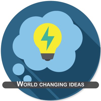 World changing ideas