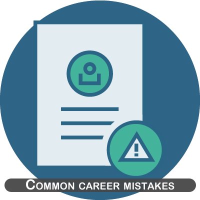 Common career mistakes